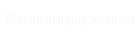 Electrical Injury Abstract