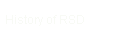 History of RSD