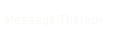 Message Therapy