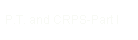 P.T. and CRPS-Part I