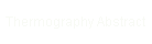 Thermography Abstract